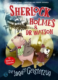 Vorderes Coverbild Sherlock Holmes & Dr. Watson. Die Jagd nach dem Geisterzug (Band 1)