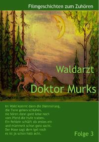 Vorderes Coverbild Waldarzt Doktor Murks