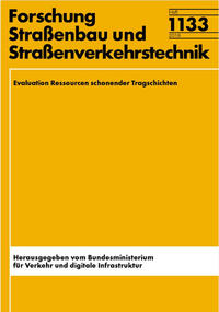 Vorderes Coverbild Evaluation Ressourcen schonender Tragschichten