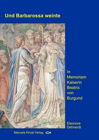 Vorderes Coverbild Und Barbarossa weinte