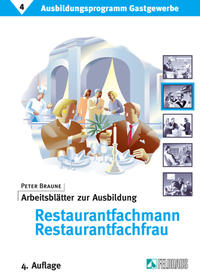 Vorderes Coverbild Ausbildungsprogramm Gastgewerbe / Arbeitsblätter zur Ausbildung Restaurantfachmann/Restaurantfachfrau