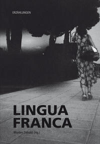 Vorderes Coverbild Lingua franca Erzählungen
