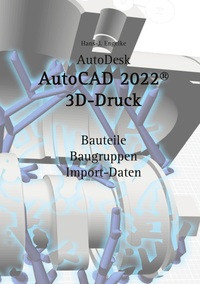 Vorderes Coverbild AutoCAD 2022 3D-Druck