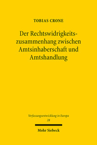 Vorderes Coverbild Der Rechtswidrigkeitszusammenhang zwischen Amtsinhaberschaft und Amtshandlung