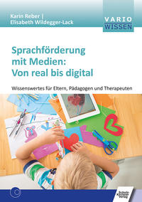 Vorderes Coverbild Sprachförderung mit Medien: Von real bis digital