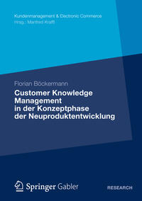 Vorderes Coverbild Customer Knowledge Management in der Konzeptphase der Neuproduktentwicklung