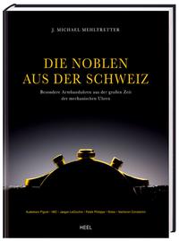 Vorderes Coverbild Die Noblen aus der Schweiz