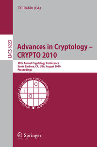Vorderes Coverbild Advances in Cryptology -- CRYPTO 2010