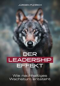 Vorderes Coverbild Der Leadership Effekt