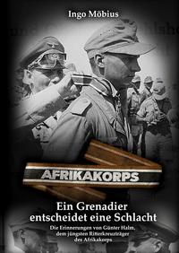 Vorderes Coverbild Ein Grenadier entscheidet eine Schlacht