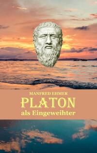 Vorderes Coverbild Platon als Eingeweihter