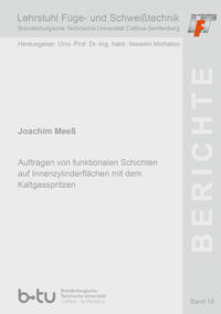 Vorderes Coverbild Auftragen von funktionalen Schichten auf Innenzylinderflächen mit dem Kaltgasspritzen