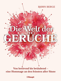 Vorderes Coverbild Die Welt der Gerüche