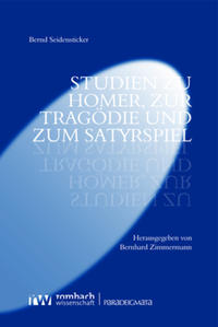 Vorderes Coverbild Studien zu Homer, zur Tragödie und zum Satyrspiel