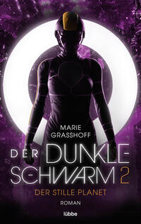 Vorderes Coverbild Der dunkle Schwarm 2 - Der stille Planet