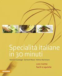 Vorderes Coverbild Specialità italiane in 30 minuti