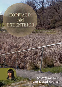 Vorderes Coverbild Kopfjagd am Ententeich