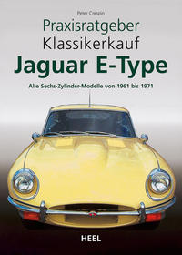Vorderes Coverbild Praxisratgeber Klassikerkauf Jaguar E-Type