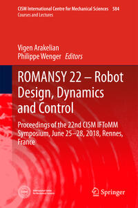 Vorderes Coverbild ROMANSY 22 – Robot Design, Dynamics and Control