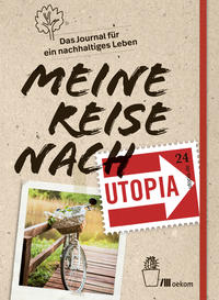 Vorderes Coverbild Meine Reise nach Utopia