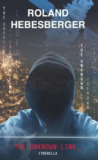 Vorderes Coverbild The Unknown Link: Cyberella
