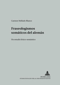 Vorderes Coverbild Fraseologismos somáticos del alemán