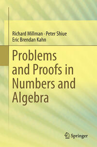 Vorderes Coverbild Problems and Proofs in Numbers and Algebra
