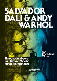 Vorderes Coverbild Salvador Dali and Andy Warhol
