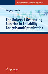 Vorderes Coverbild The Universal Generating Function in Reliability Analysis and Optimization