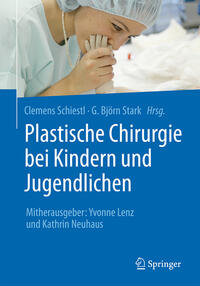 Vorderes Coverbild Plastische Chirurgie bei Kindern und Jugendlichen