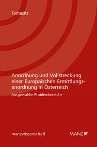 Vorderes Coverbild Anordnung und Vollstreckung einer Europäischen Ermittlungsanordnung in Österreich