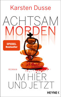 Vorderes Coverbild Achtsam morden im Hier und Jetzt