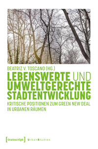 Vorderes Coverbild Lebenswerte und umweltgerechte Stadtentwicklung