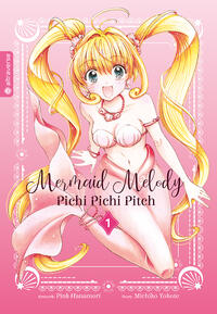 Vorderes Coverbild Mermaid Melody Pichi Pichi Pitch 01