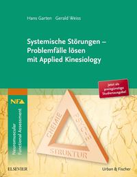 Vorderes Coverbild Systemische Störungen - Problemfälle lösen mit Applied Kinesiology