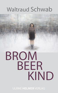 Vorderes Coverbild Brombeerkind
