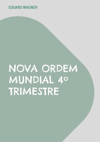 Vorderes Coverbild Nova Ordem Mundial 4º Trimestre