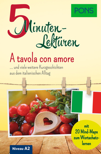 Vorderes Coverbild PONS 5-Minuten-Lektüre Italienisch A2 - A tavola con amore