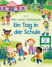 Vorderes Coverbild Mein erstes Stickerbuch: Ein Tag in der Schule