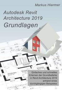 Vorderes Coverbild Autodesk Revit 2019 Grundlagen