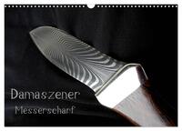 Vorderes Coverbild Damaszener - Messerscharf (Wandkalender 2025 DIN A3 quer), CALVENDO Monatskalender