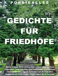 Vorderes Coverbild Poesieallee: GEDICHTE FÜR FRIEDHÖFE