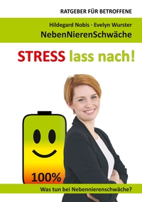 Vorderes Coverbild STRESS lass nach!