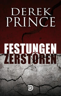 Vorderes Coverbild Festungen zerstören