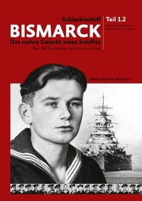 Vorderes Coverbild Schlachtschiff Bismarck Teil 1.2