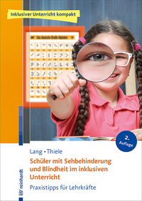 Vorderes Coverbild Schüler mit Sehbehinderung und Blindheit im inklusiven Unterricht