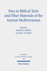 Vorderes Coverbild Pain in Biblical Texts and Other Materials of the Ancient Mediterranean