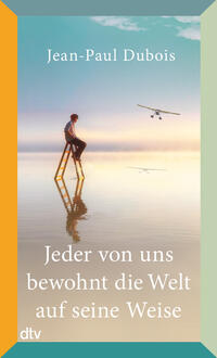 Vorderes Coverbild Jeder von uns bewohnt die Welt auf seine Weise