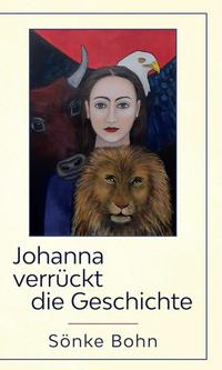 Vorderes Coverbild Johanna verrückt die Geschichte