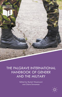 Vorderes Coverbild The Palgrave International Handbook of Gender and the Military